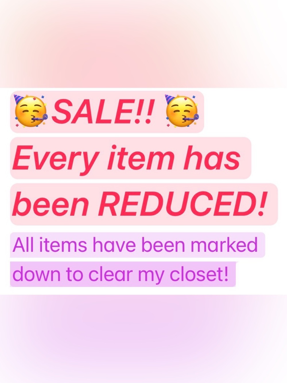 SALE! ALL items have been Reduced!